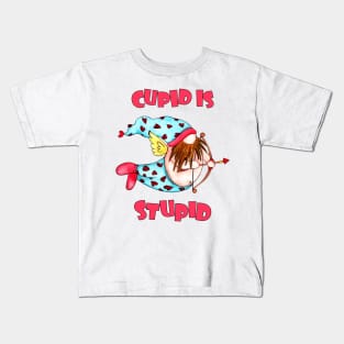 Cupid is stupid Kids T-Shirt